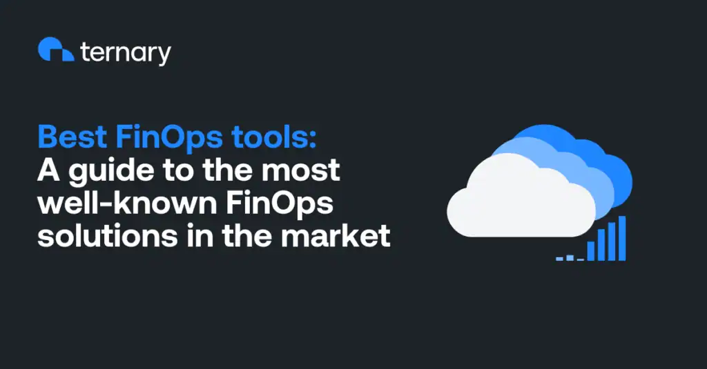 A blog highlighting the most well-known FinOps solutions in the market.