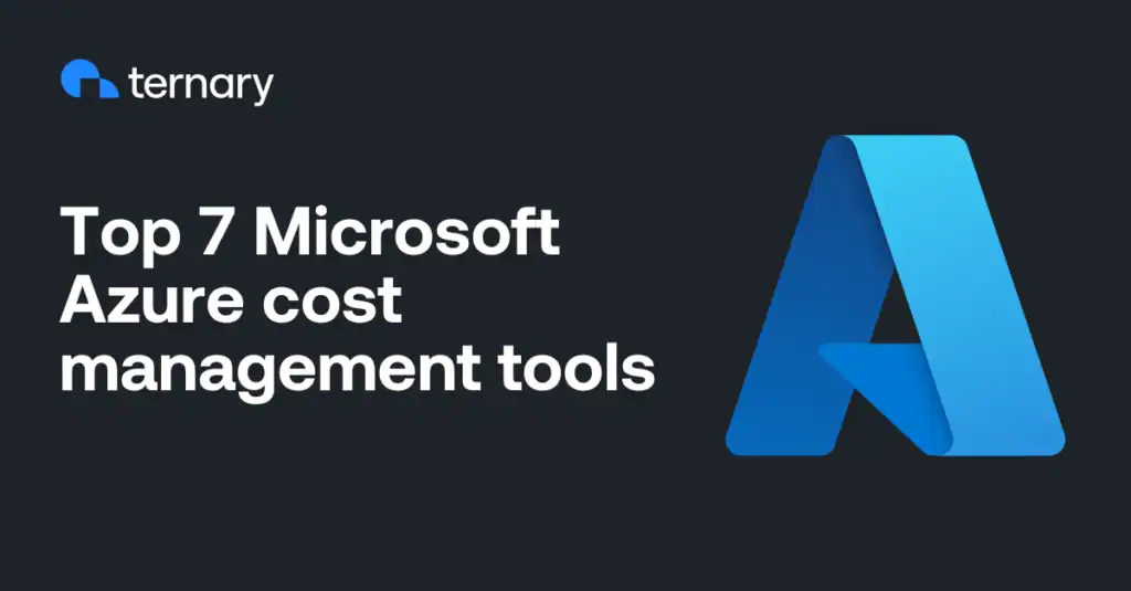 Blog graphic - Top 7 Microsoft Azure cost management tools